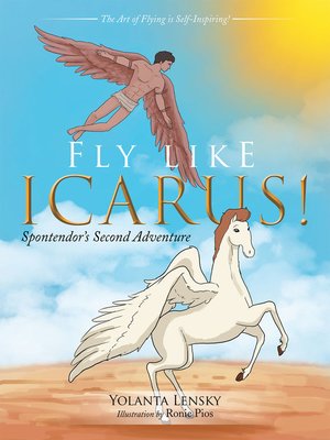cover image of Fly Like Icarus!
